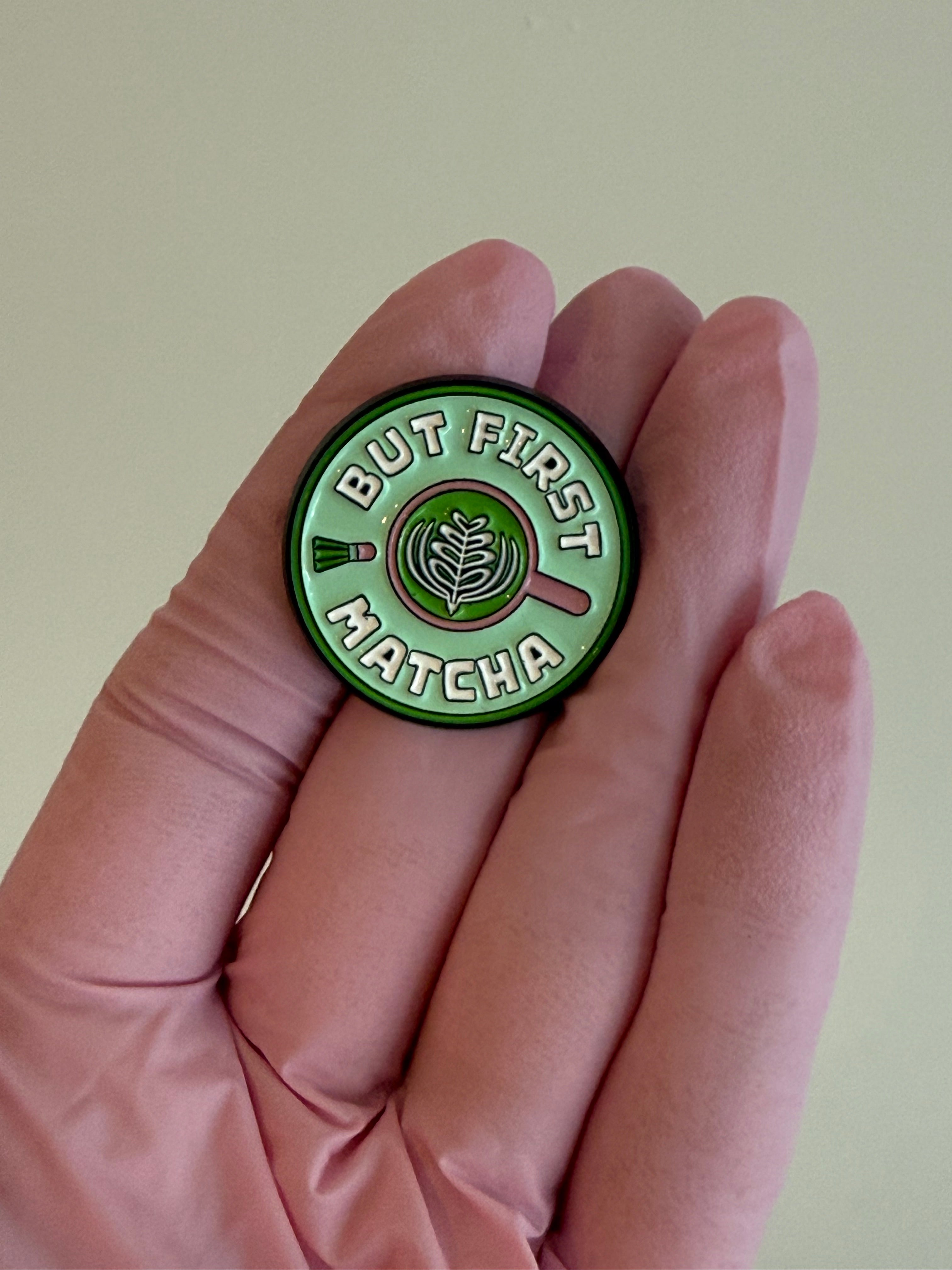 Pin - but first matcha 🍵